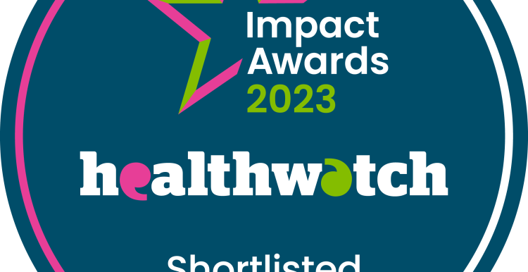 A dark blue background with a pink and green star, with the words 'Impact Awards 2023 Healthwatch shortlisted